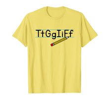Load image into Gallery viewer, Tt Gg Ii Ff Tgif Funny Teachers Students T-Shirt
