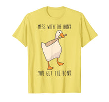 Load image into Gallery viewer, Mess With The Honk You Get The Bonk Funny Duck T-Shirt
