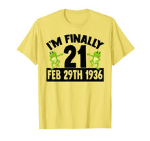 Load image into Gallery viewer, I'm Finally 21 Leap Year 84 Year Old Grandparents 84th Bday T-Shirt-1798293
