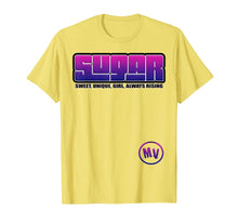 Load image into Gallery viewer, SUGAR  T-Shirt
