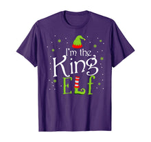Load image into Gallery viewer, Funny shirts V-neck Tank top Hoodie sweatshirt usa uk au ca gifts for I&#39;m The King Elf Funny Group Matching Family Xmas Gift T-Shirt 152177
