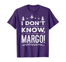 Load image into Gallery viewer, Funny shirts V-neck Tank top Hoodie sweatshirt usa uk au ca gifts for I Don t Know Margo - Christmas Vacation FunGift T-Shirt 317452
