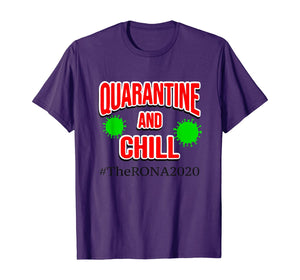 The Rona 2020 Quarantine and Chill TShirt269204