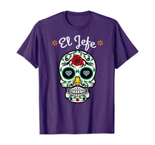 Load image into Gallery viewer, Yo Soy El Jefe Dia De Los Muertos Day of the dead for Men T-Shirt
