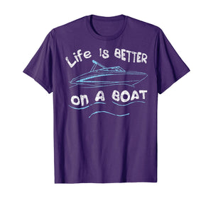 Funny shirts V-neck Tank top Hoodie sweatshirt usa uk au ca gifts for Life is Better on a Boat Captain Boater Boating Pontoon Tee T-Shirt 129225