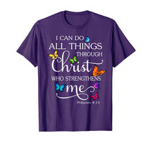 Load image into Gallery viewer, I Can Do All Things Through Christ Butterfly Art  Religious T-Shirt146948

