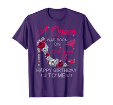 Load image into Gallery viewer, Womens Gifts A Queen Was Born On March 23rd Birthday T-Shirt-2265140
