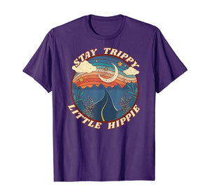 Stay Trippy Little Hippie Funny Peace Love Hippy Gift T-Shirt