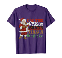 Load image into Gallery viewer, Funny shirts V-neck Tank top Hoodie sweatshirt usa uk au ca gifts for I&#39;m The Reason Santa Has A Naughty List Christmas T-Shirt 986868
