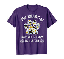 Load image into Gallery viewer, Dog Lover's Shirt Flowers My Shadow Has Four Legs And A Tail TShirt358788
