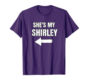 Funny shirts V-neck Tank top Hoodie sweatshirt usa uk au ca gifts for She's My Shirley Shirt Matching Best Friends Shirt 2067244