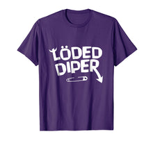 Load image into Gallery viewer, Funny shirts V-neck Tank top Hoodie sweatshirt usa uk au ca gifts for Funny Loded Diper shirt 431833
