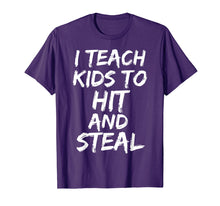 Load image into Gallery viewer, Funny shirts V-neck Tank top Hoodie sweatshirt usa uk au ca gifts for Funny Baseball Coaching Gift I Teach Kids to Hit and Steal T-Shirt 1685368
