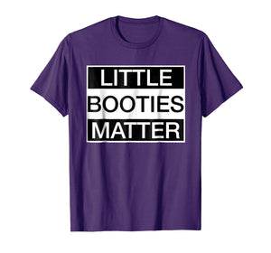 Funny shirts V-neck Tank top Hoodie sweatshirt usa uk au ca gifts for Little Booties Matter 3450570