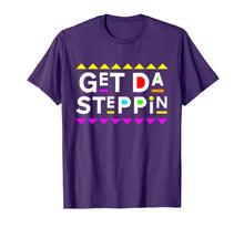 Load image into Gallery viewer, Get Da Steppin Shirt 90s Style
