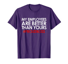 Load image into Gallery viewer, Employee Appreciation Gifts Shirt Funny Boss Gift Shirt
