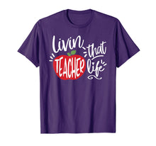 Load image into Gallery viewer, Teacher Life T-Shirt, Teacher Gift
