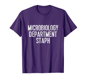 Funny shirts V-neck Tank top Hoodie sweatshirt usa uk au ca gifts for Funny Microbiology TShirt: Microbiology Dept Staph Tee 1319415