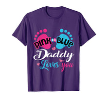 Load image into Gallery viewer, Funny shirts V-neck Tank top Hoodie sweatshirt usa uk au ca gifts for Pink Or Blue Daddy Loves You Gender Reveal Shirt 3143826
