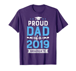 Funny shirts V-neck Tank top Hoodie sweatshirt usa uk au ca gifts for Proud Dad Of A Class 2019 Graduate T shirt Graduation Gift 174847