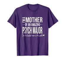 Load image into Gallery viewer, Funny shirts V-neck Tank top Hoodie sweatshirt usa uk au ca gifts for Mom of a Psychology Major T-Shirt Future Psychologist Parent 607701
