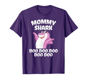 Mommy Shark Doo Doo Shirt Funny Gift Idea for mother & wife T-Shirt