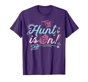 Funny shirts V-neck Tank top Hoodie sweatshirt usa uk au ca gifts for The Hunt Is On Easter T shirt Egg Hunting Boys Girls Kids 2451844