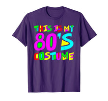 Load image into Gallery viewer, This Is My 80s Costume T-Shirt

