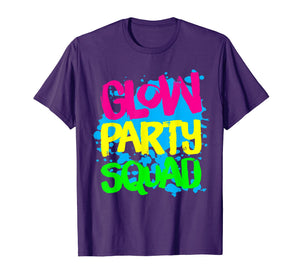 Funny shirts V-neck Tank top Hoodie sweatshirt usa uk au ca gifts for Glow Party Squad Paint Splatter Effect Glow Party Shirt 1218061