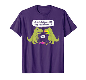 Funny shirts V-neck Tank top Hoodie sweatshirt usa uk au ca gifts for Funny Dinosaur T-Shirt Did you eat last Unicorn tee 228223