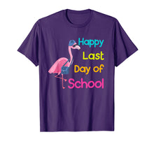 Load image into Gallery viewer, Funny shirts V-neck Tank top Hoodie sweatshirt usa uk au ca gifts for Happy Last Day Of School Flamingo  Student Teacher T-Shirt 286733
