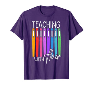 Teaching with Flair TShirt Flair Pen - Funny Gift
