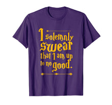 Load image into Gallery viewer, I Solemnly Swear That I Am Up To No Good- Funny Quote Tee
