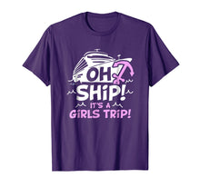 Load image into Gallery viewer, Funny shirts V-neck Tank top Hoodie sweatshirt usa uk au ca gifts for Oh Ship it&#39;s a Girls Trip - Oh Ship Shirts, Cruise T-Shirts 915161
