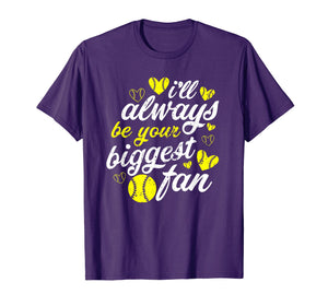 Funny shirts V-neck Tank top Hoodie sweatshirt usa uk au ca gifts for I'll Always Be Your Biggest Fan Mom Softball Shirt For Women 1730079