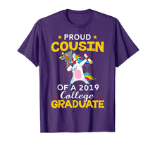 Load image into Gallery viewer, Funny shirts V-neck Tank top Hoodie sweatshirt usa uk au ca gifts for Proud Cousin Of A 2019 College Graduate Shirt Unicorn Dab 1190987
