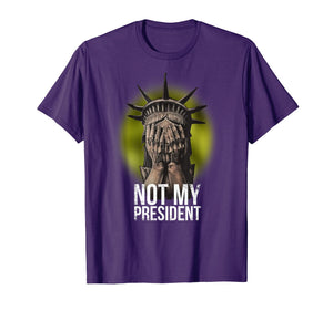 Funny shirts V-neck Tank top Hoodie sweatshirt usa uk au ca gifts for Not My President Anti Trump T-Shirt Nasty Resist Liberty Top 2077943