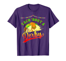 Load image into Gallery viewer, Funny shirts V-neck Tank top Hoodie sweatshirt usa uk au ca gifts for Taco Bout a Derby T shirt Mexican Kentucky Horse Race Funny 1814288
