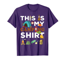 Load image into Gallery viewer, This Is My Camping Shirt
