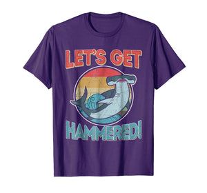 Funny shirts V-neck Tank top Hoodie sweatshirt usa uk au ca gifts for Hammerhead Funny Shark Gifts Shirts, Let's Get Hammered 1906559