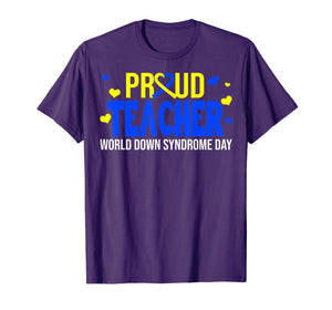 Proud Teacher World Down Syndrome Awareness Day Gifts TShirt888651
