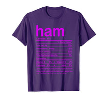 Load image into Gallery viewer, Thanksgiving Ham Nutritional Facts T-Shirt
