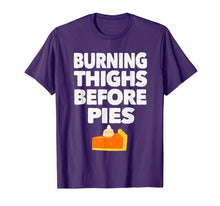 Load image into Gallery viewer, Funny shirts V-neck Tank top Hoodie sweatshirt usa uk au ca gifts for Running Burning Thighs Before Pies Runner Funny Thanksgiving T-Shirt 1330049
