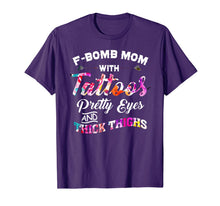 Load image into Gallery viewer, F-bomb mom with tattoos pretty eyes and thick thighs T-Shirt-401914
