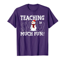 Load image into Gallery viewer, Teaching Is Snow Much Fun Christmas Gift For Teacher Lover T-Shirt
