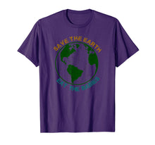 Load image into Gallery viewer, Save The Earth-Eat The Babies T-Shirt
