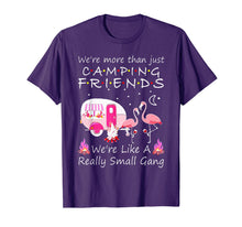 Load image into Gallery viewer, We&#39;re More Than Just Camping Friends Pink Flamingo TShirts-235779
