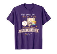 Load image into Gallery viewer, There Was A Girl Who Really Loved Baseball &amp; Books T-Shirt-1654981
