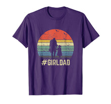 Load image into Gallery viewer, #GirlDad Father Of Girls Daughter Vintage Family Tee Gifts T-Shirt-158603
