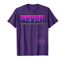 Load image into Gallery viewer, SUGAR  T-Shirt

